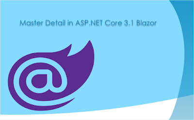 Build-Master-Detail-CRUD-in-ASP.NET-Core-3.1-Blazor image