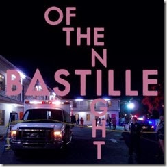 Bastille // Of The Night