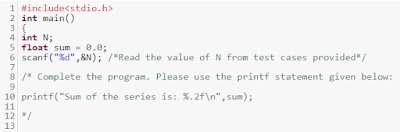 write a C program to find sum of following series where the value of N is taken as input   1+ 1/2 + 1/3 + 1/4 + 1/5 + .. 1/N