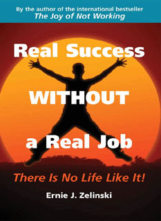 Real Success Without a Real Job