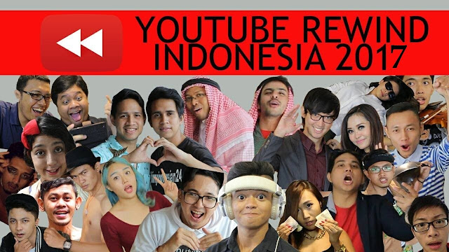 YouTube Rewind Indonesia 2017: Ini Video Paling Populer di Tahun 2017