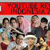 YouTube Rewind Indonesia 2017: Ini Video Paling Populer di Tahun 2017