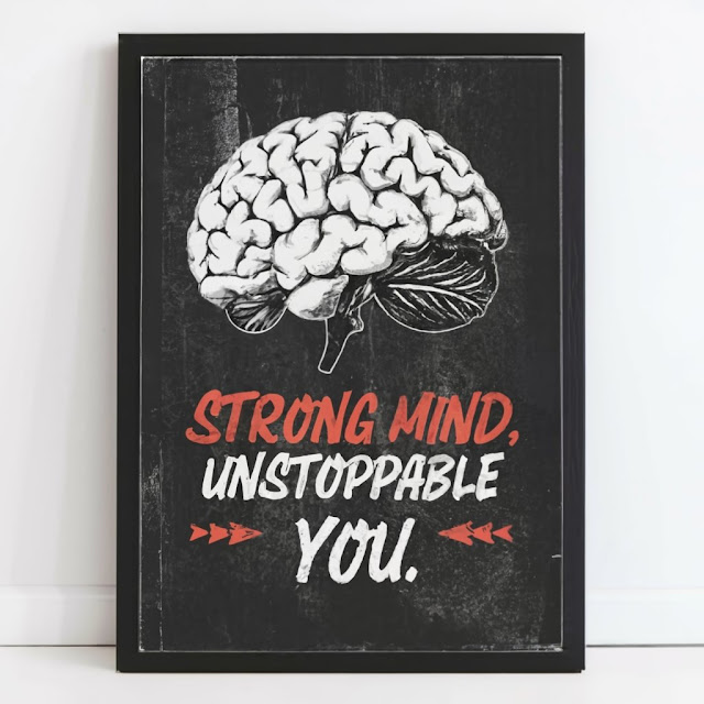 Strong mind, unstoppable you.