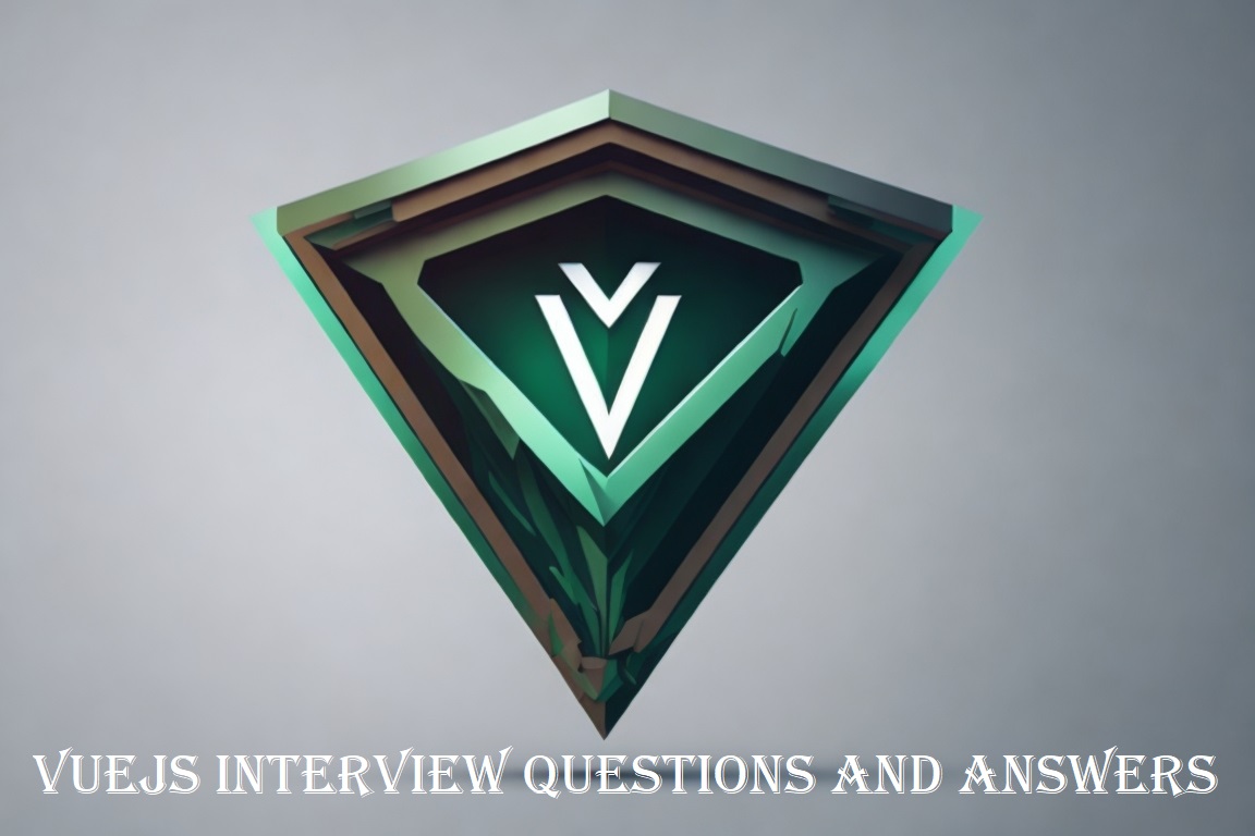 VueJs Interview Questions And Answers