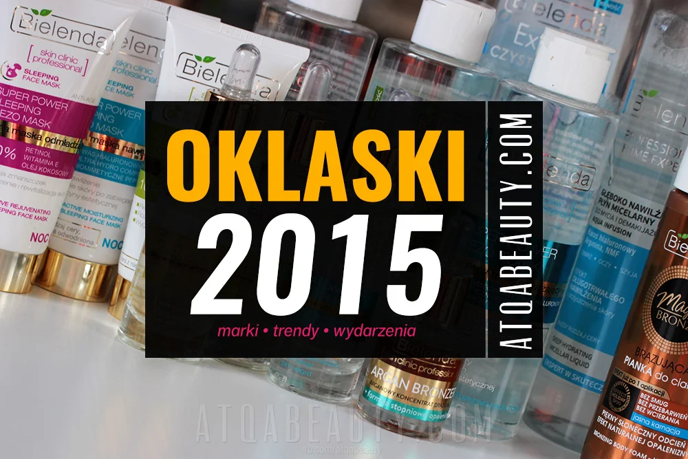 Oklaski 2015. Marki – trendy – wydarzenia