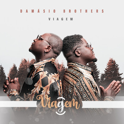 Damásio Brothers 2023 - Viagem (EP) |DOWNLOAD MP3