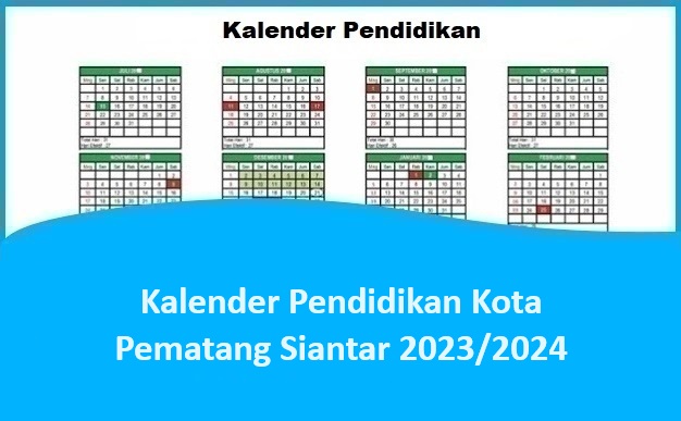 Kalender Pendidikan Kota Pematang Siantar 2023/2024