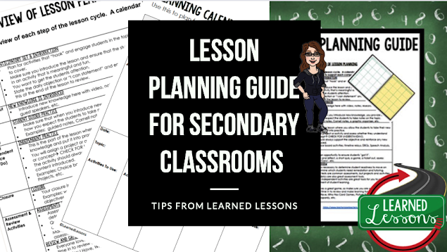Lesson Planning for Secondary Classroom, High School Lesson Planning, Middle School Lesson Planning, Learned Lessons