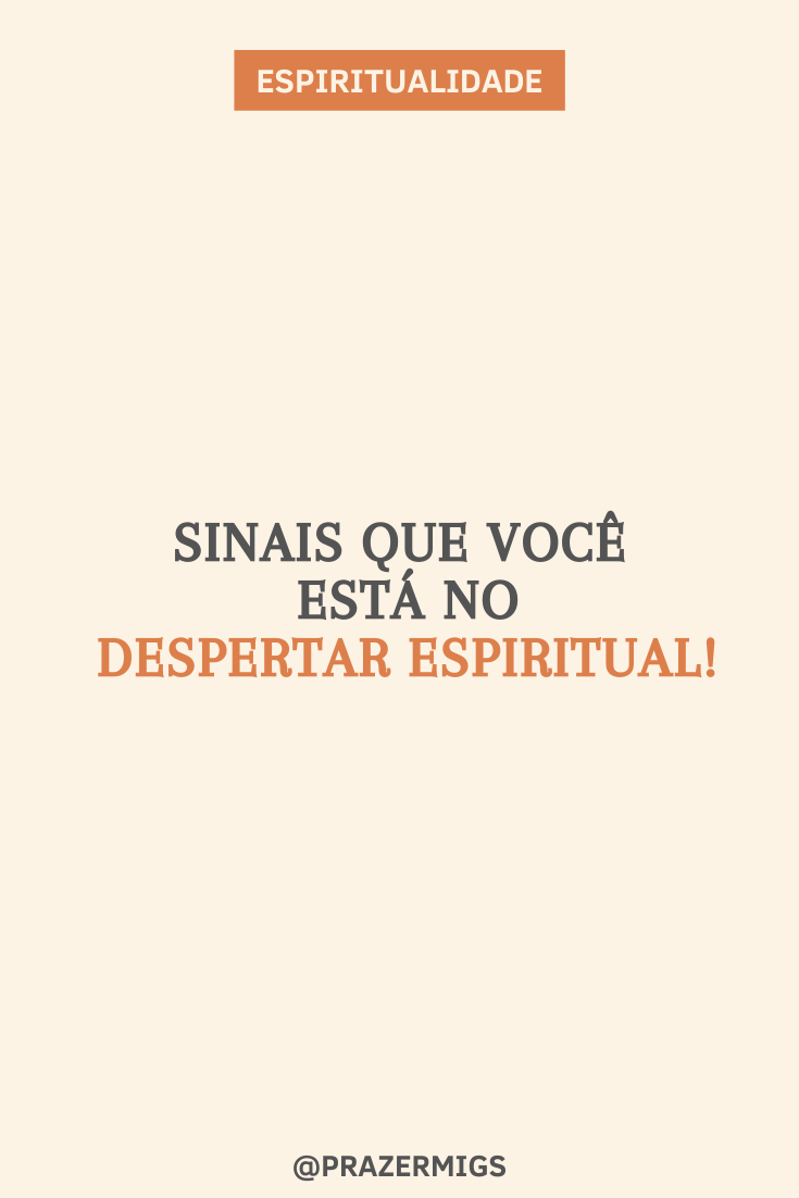 Sinais que você está em um despertar espiritual! Miguel Prado