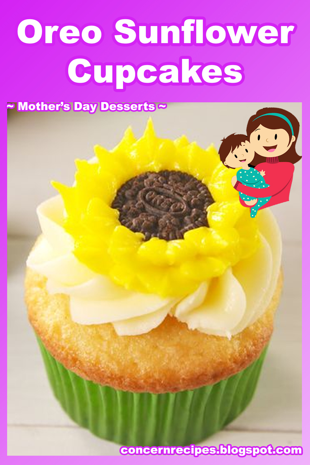 Oreo Sunflower Cupcakes - Mother's Day Desserts