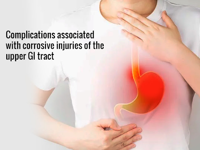 corrosive injuries of the upper GI tract