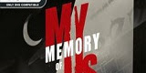 My Memory of Us-CODEX - Download last GAMES FOR PC ISO, XBOX 360, XBOX ONE, PS2, PS3, PS4 PKG, PSP, PS VITA, ANDROID, MAC