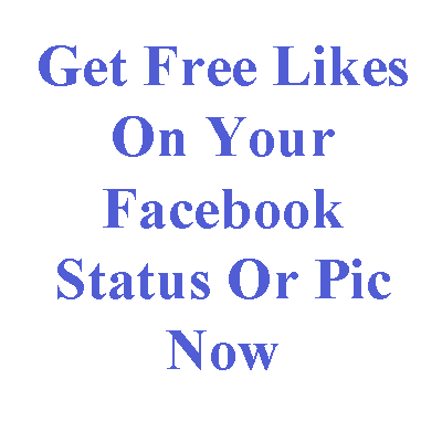 Get Free Likes On Your Facebook Status Or Pic Now