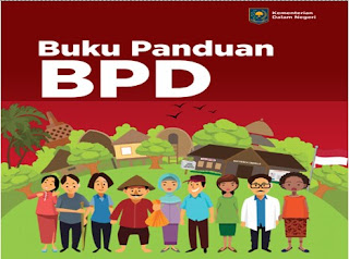 Buku Panduan BPD sebagai Penunjang Untuk Meningkatkan Pengetahuan dan Kemampuannya