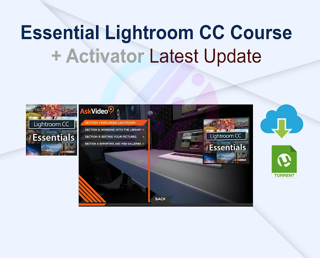 Essential Lightroom CC Course 1.0.0 Activated Latest Update