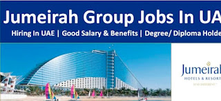 Jumeirah Group Hotel Jobs Staff Recruitment In Dubai (UAE) 2022 | Apply here