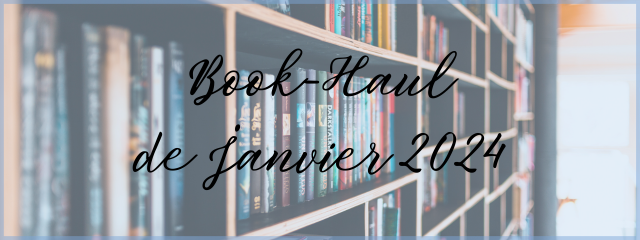 Book-Haul Janvier 2024