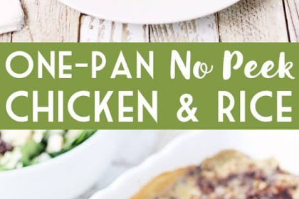 One-Pan No Peek Chicken and Rice