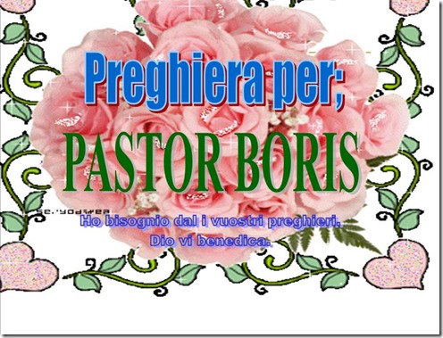 Preghiera per pastor Boris_10.06.2013