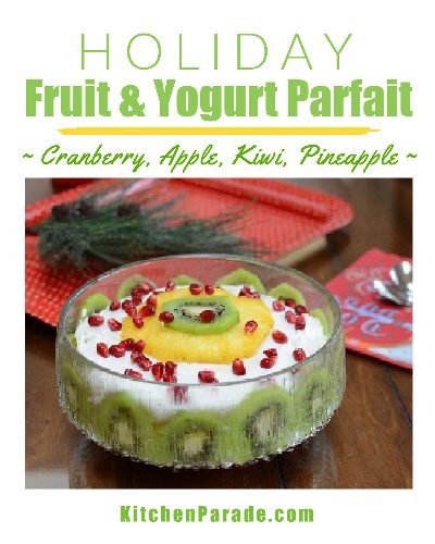 Holiday Fruit & Yogurt Parfait ♥ KitchenParade.com, beautiful layers of cranberry, applesauce and pineapple surrounded by kiwi slices.