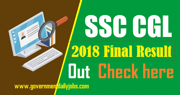 SSC CGL 2018 Final Result out