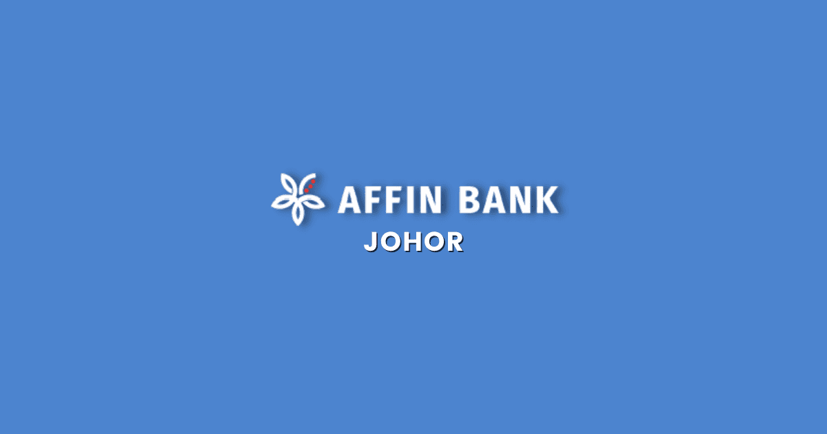 Cawangan Affin Bank Johor