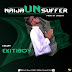 [Music] Chejay Ekitiboy - "Naija Unsuffer"