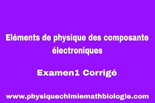 Examen1 Corrigé Eléments de physique des composante électroniques 2023 PDF