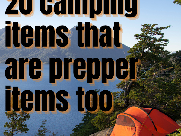 Camping Items that are Prepping Items Too