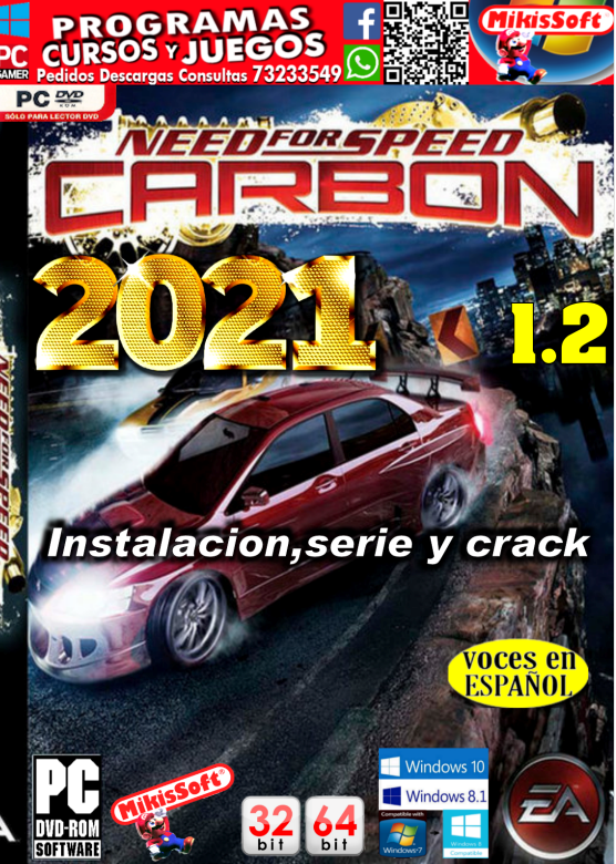 NEED FOR SPEED CARBON - 2021 - VERSION 1.2 VOCES EN ESPAÑOL