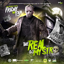 FRIDAY THE 13TH - PART1 - THE REAL DJ MYSTRO STORY