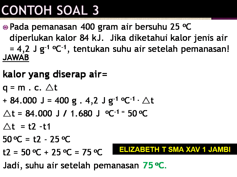 KELAS 11 IPA CONTOH SOAL DAN LATIHAN SOAL KALORIMETER KIMIA INDUSTRI