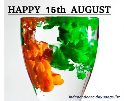 Independence day songs list