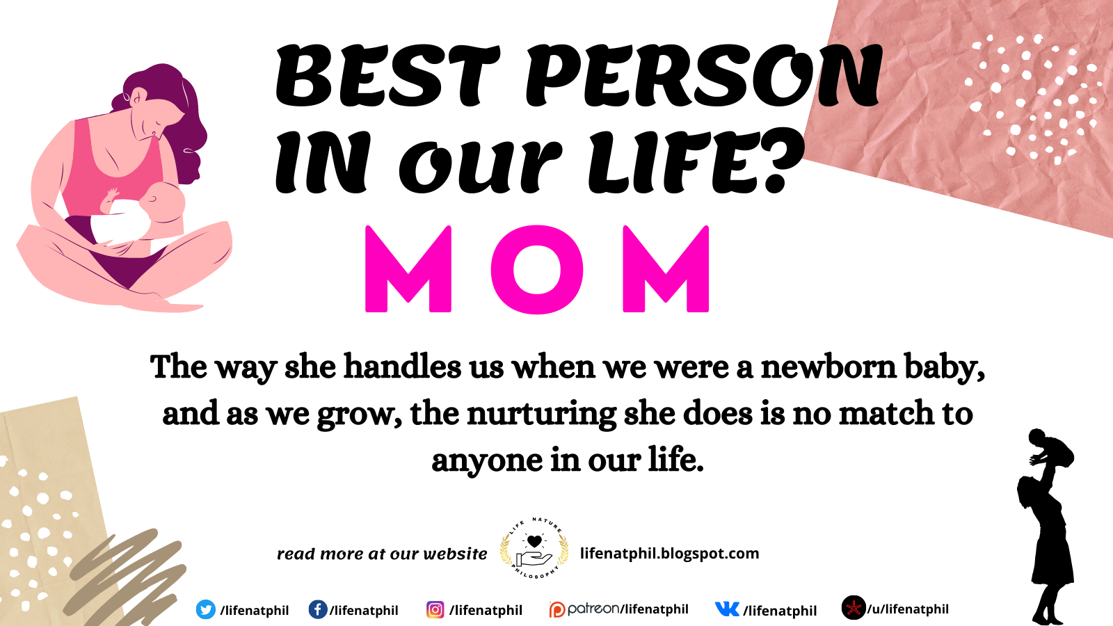 Best person in our Life ? - Mom