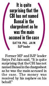 It is quite surprising that the CBI has not named Bansal in the chargesheet as he was the main accused in the case - Satya Pal Jain, BJP leader