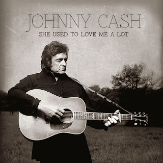 Johnny Cash - She Used to Love Me a Lot