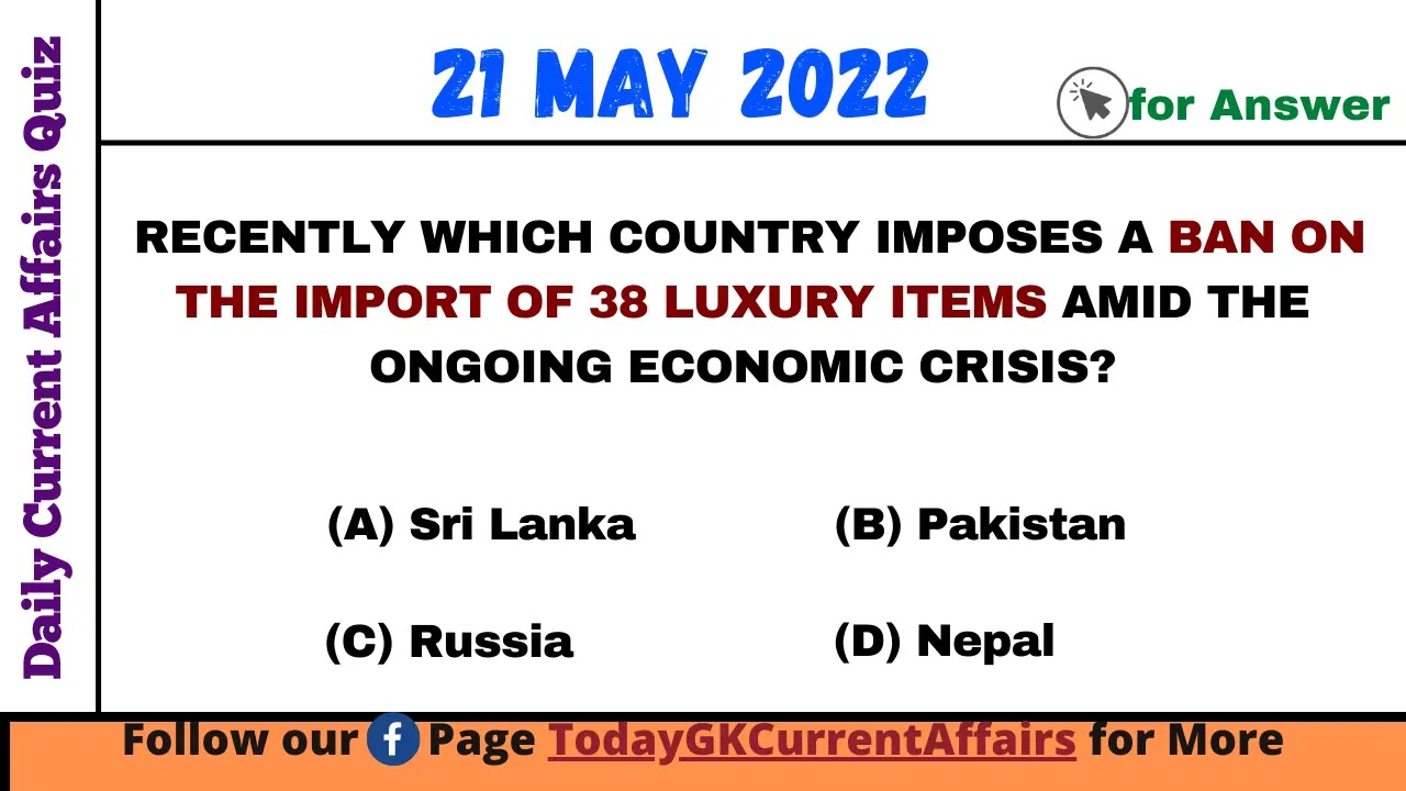 Today GK Current Affairs on 21st May 2022