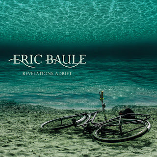 Eric Baule “Revelations Adrift” 2015 Barcelona Spain Heavy Prog,Symphonic, Prog Metal