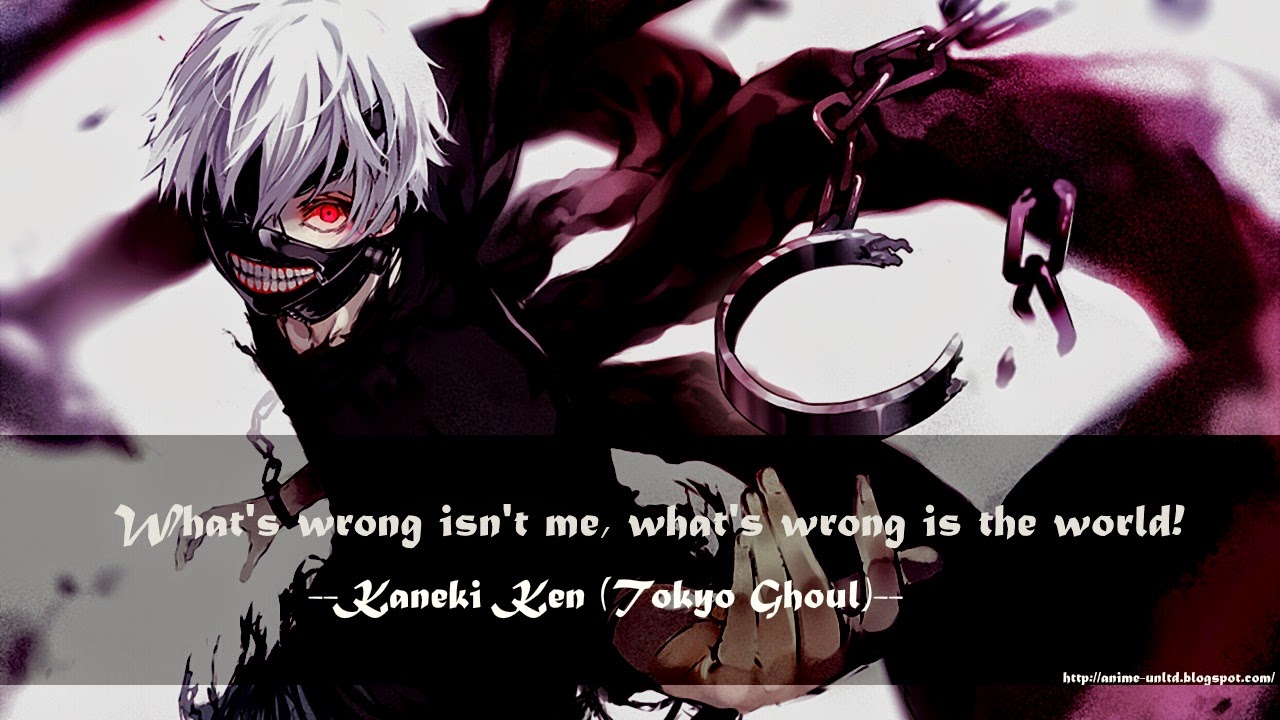 Image result for tokyo ghoul quotes