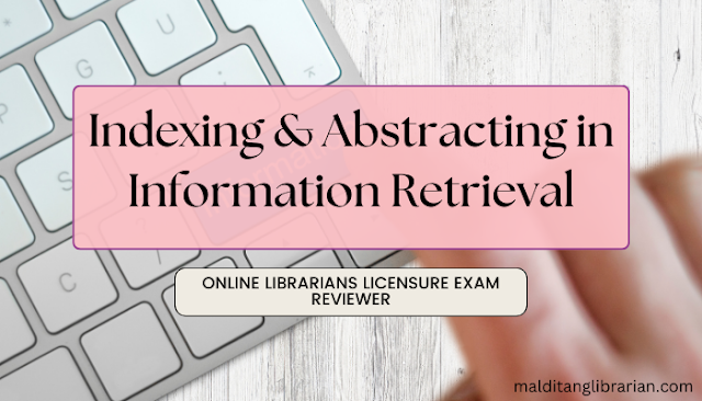 Online LLE Reviewer: Role of Indexing and Abstracting in Information Retrieval