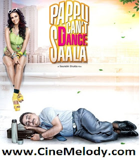 Pappu Cant Dance Saala Hindi Mp3 Songs Free  Download