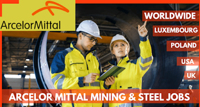 ArcelorMittal Jobs USA, Canada, UK, France, Luxembourg, Kazakhstan