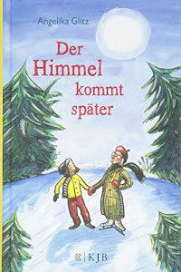 Der Himmel kommt später