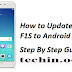 How to update oppo F1s to Android 9.0 Step by Setp