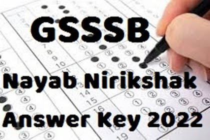 GSSSB Nayab Nirikshak Answer Key 2022