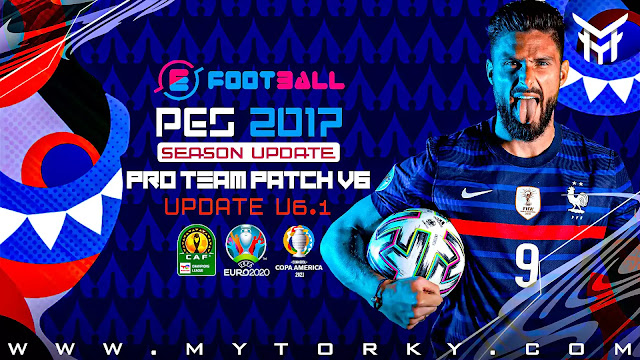 PES 2017 PRO Team Patch V6.1 Update Season 2022