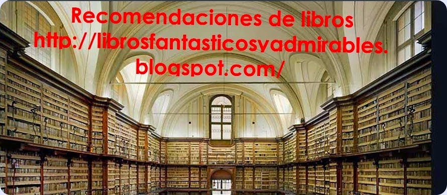  Libros fantásticos y admirables