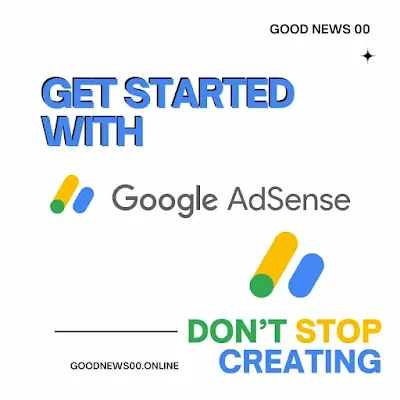 How do I get started with AdSense?