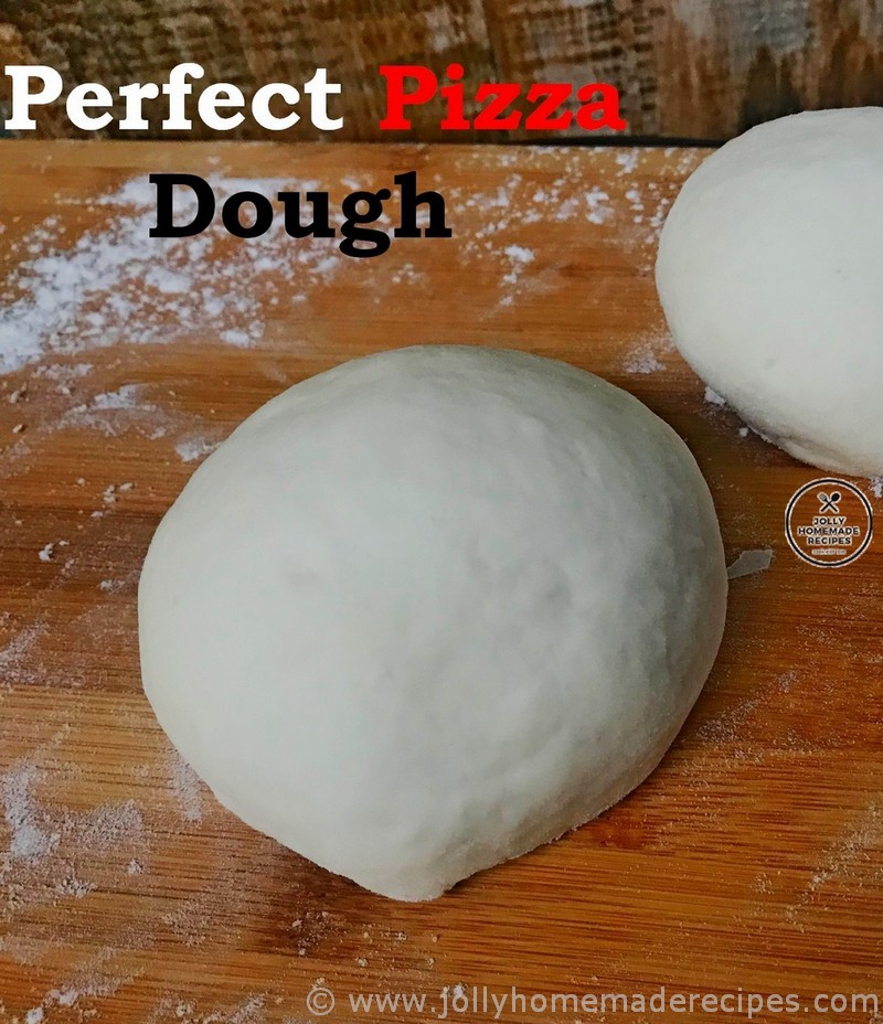 The Perfect Pizza Dough Recipe