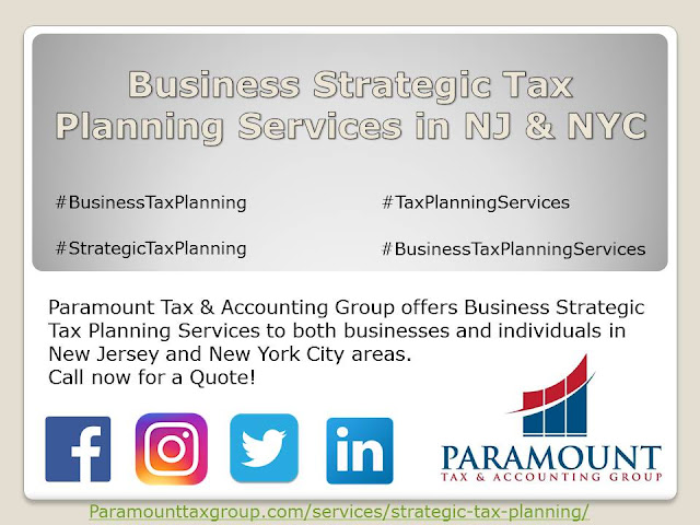 Business Strategic Tax Planning Services in NJ & NYC – ParamountTaxGroup.com